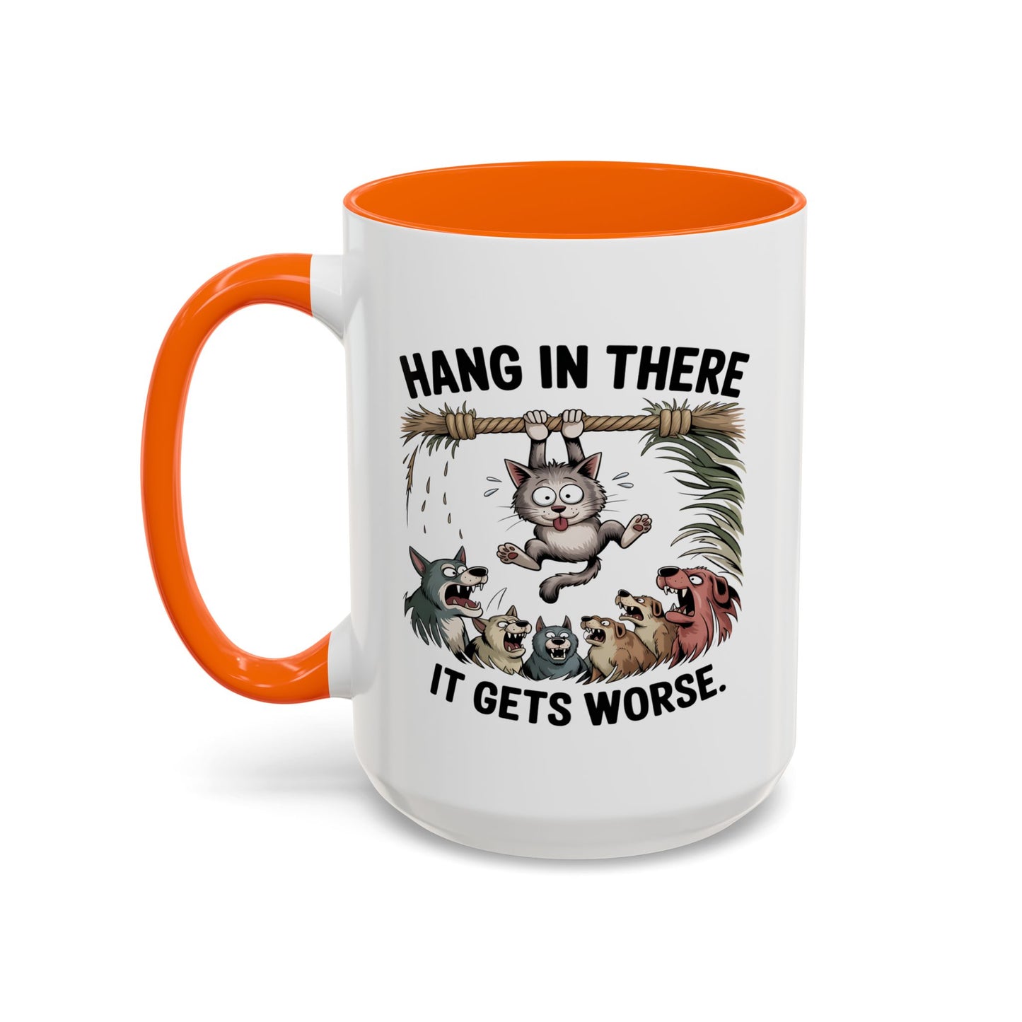Humor Mug - Hang In There