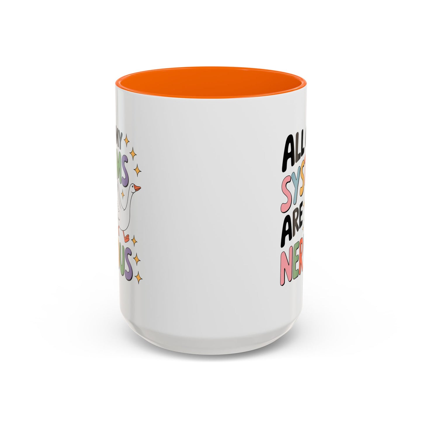 Wellness Mug - All Of My Systems