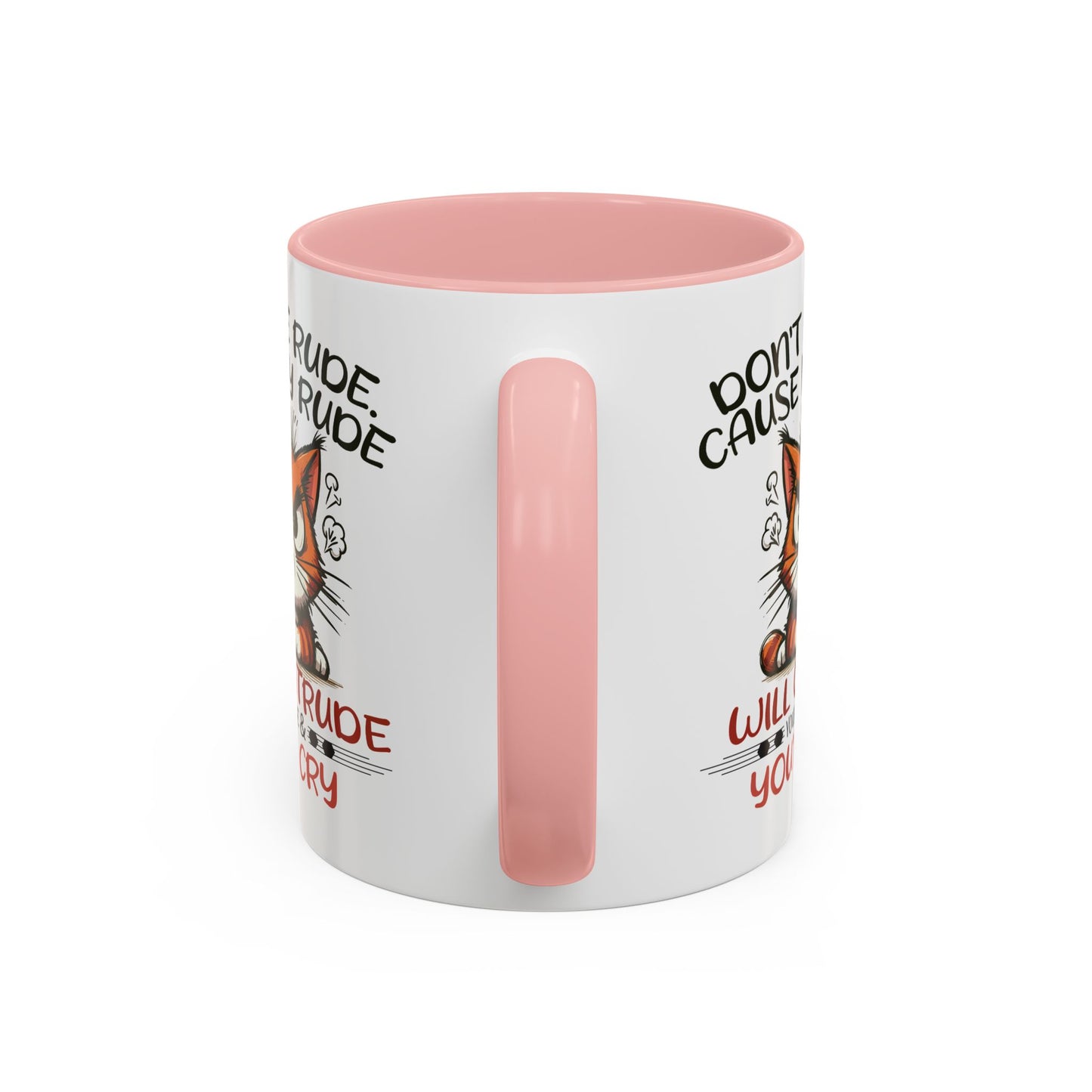 Humor Mug - Don't Be Rude