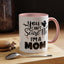 Halloween Mug - You Can't Scare Me I'm a Mom