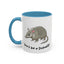 Adult Mug - Don't Be A Dickadillo