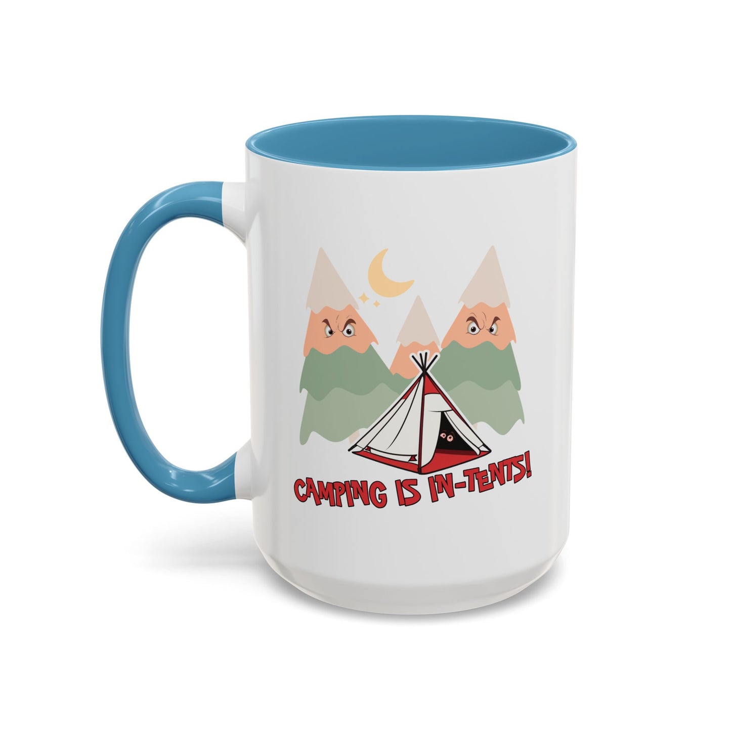 Humor Mug - Camping Is In Tents