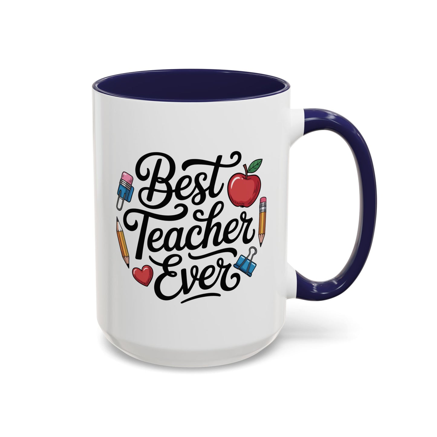 Office Mug - Best Teacher Ever