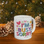 Humor Mug - I'm Busy Sorry For You