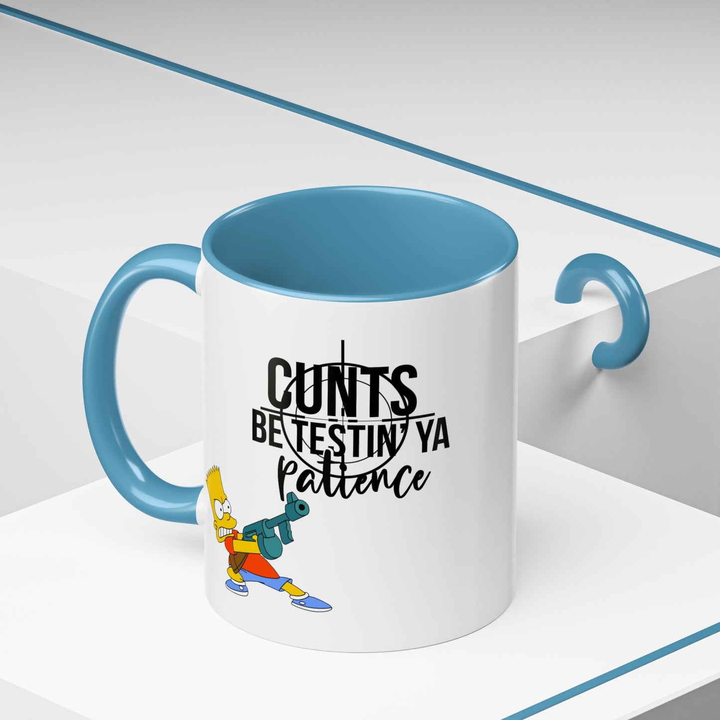Adult Mug - Cunts Be Testing Ya Patience