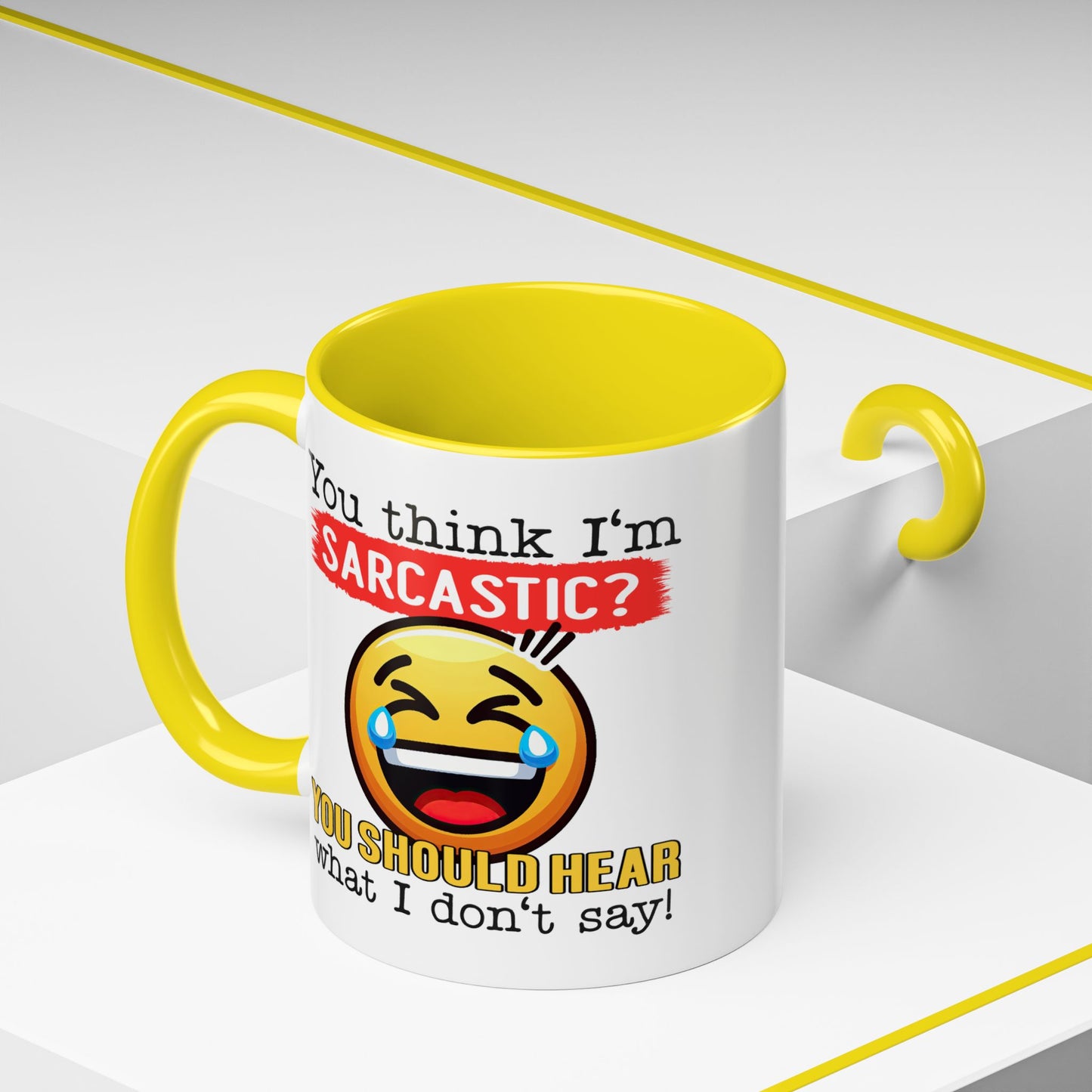 Humor Mug - You Think I'm Sarcastic Emoji