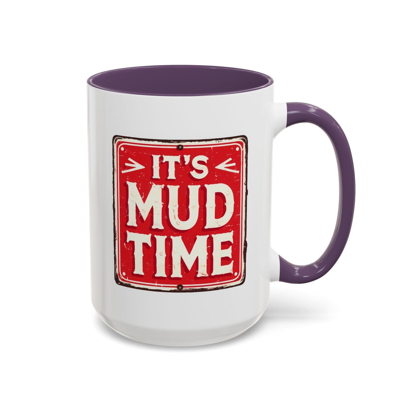 Adventure Mug - It's Mud Time