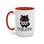 Animal Mug - Maybe Coffee is Addicted To Me