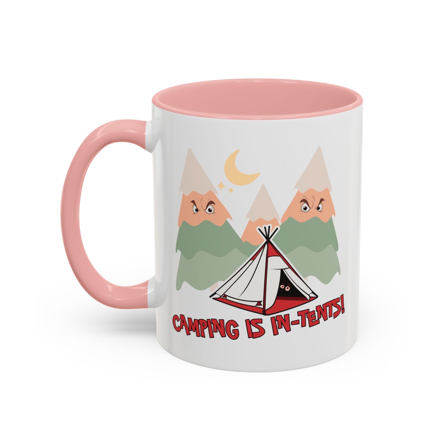 Humor Mug - Camping Is In Tents