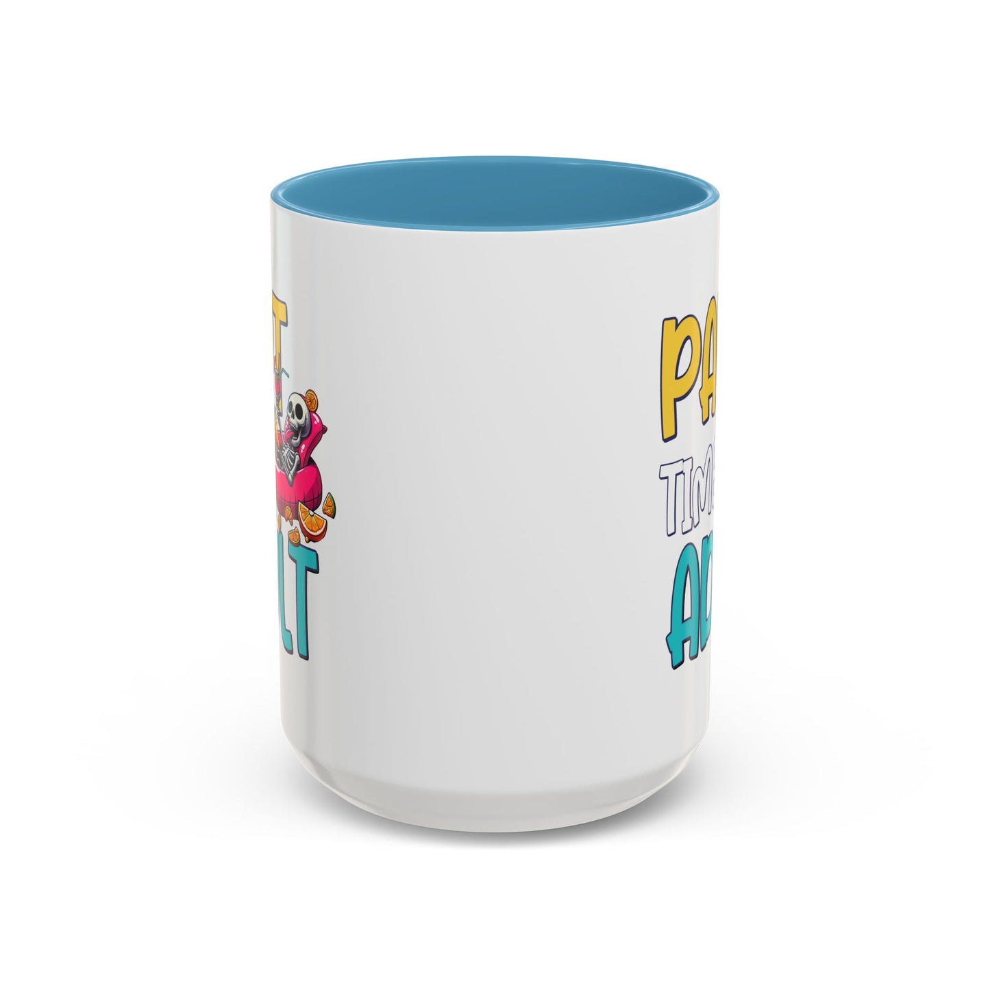 Adult Mug - Part-Time Adult
