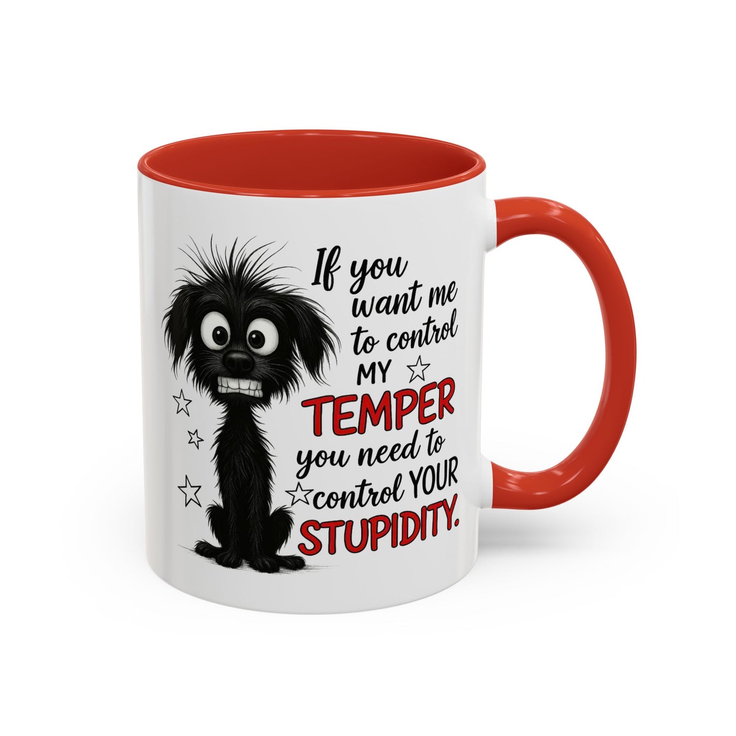 Animal Mug - If You Want Me to Control