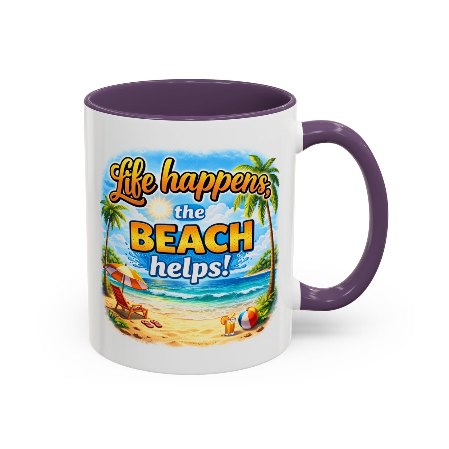 Humor Mug - Life Happens the beach Helps