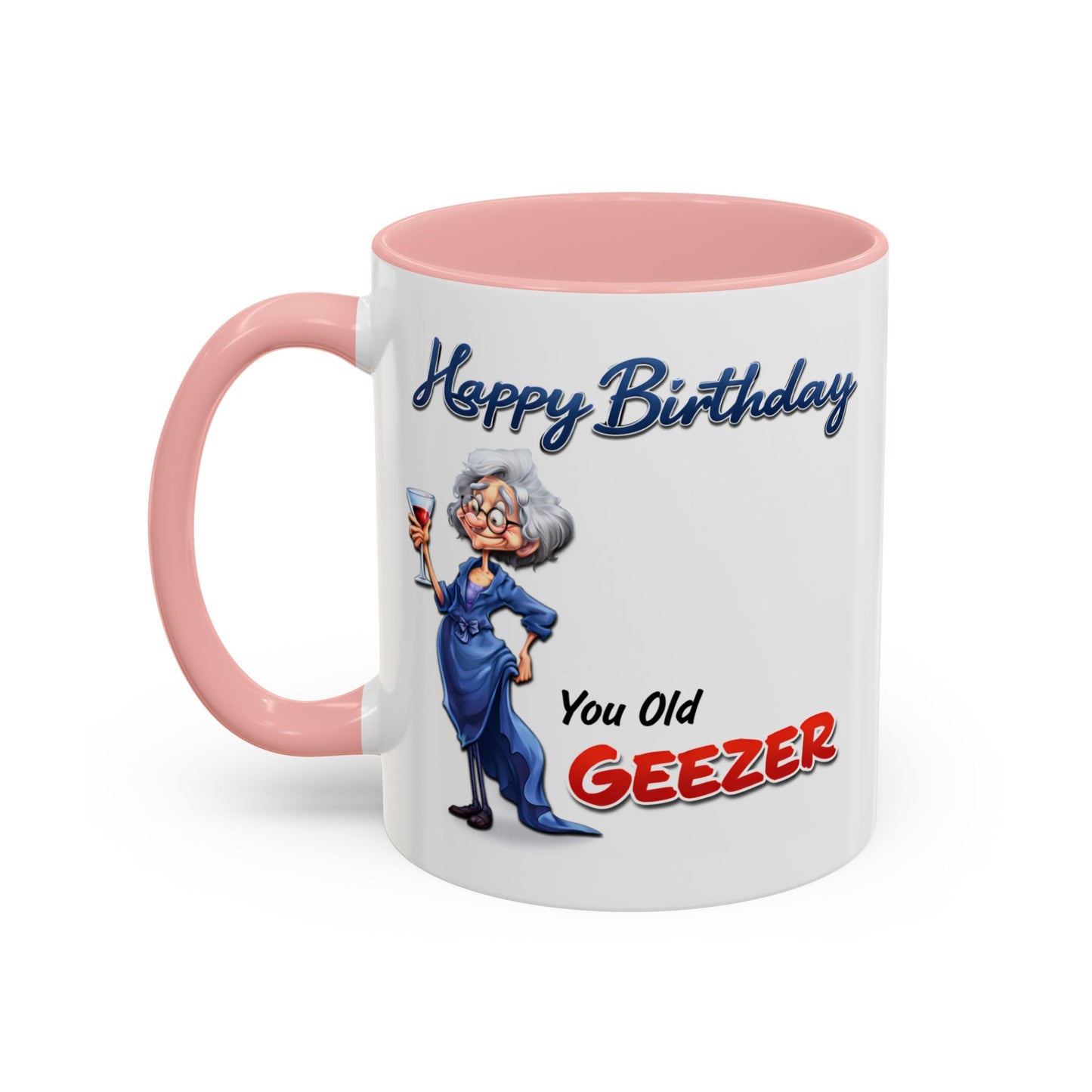 Birthday Mug - You Old Geezer