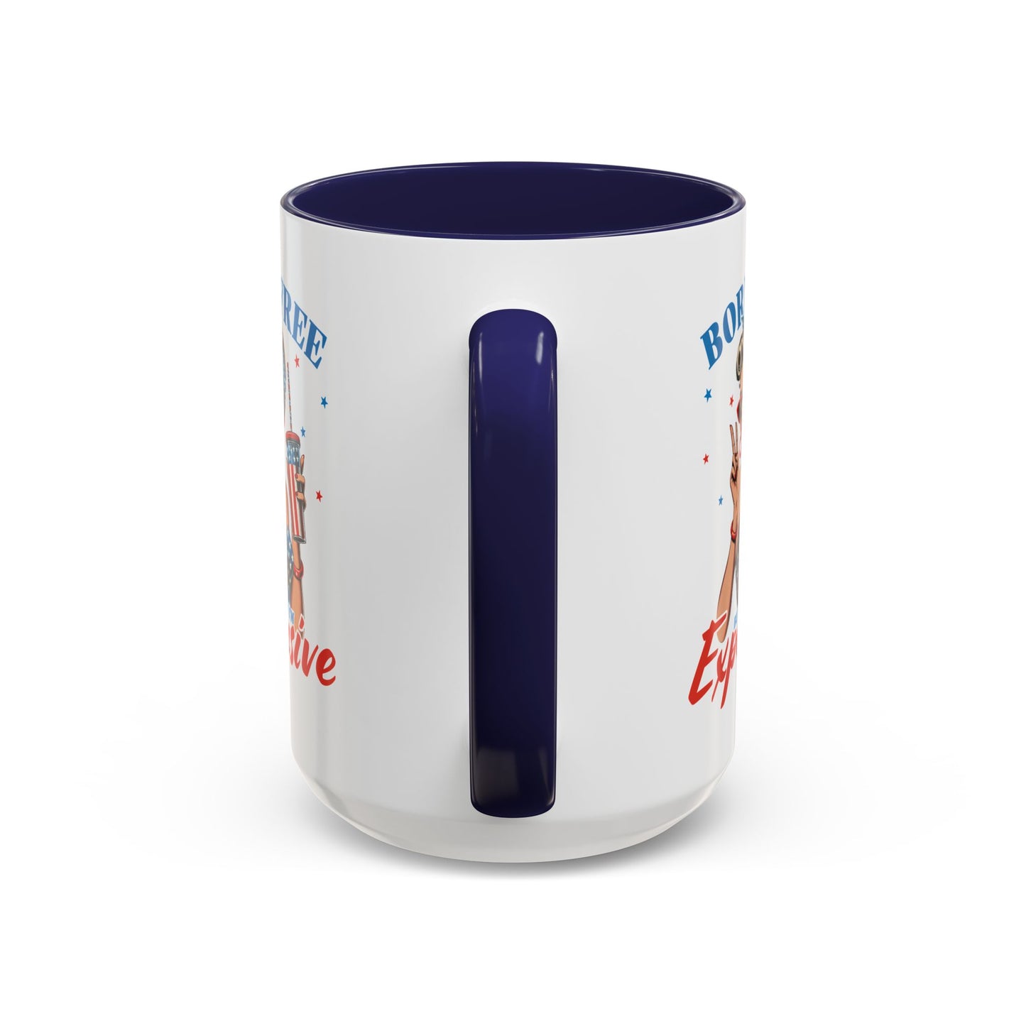 4th of July Mug - Born Free But Now I'm Expensive