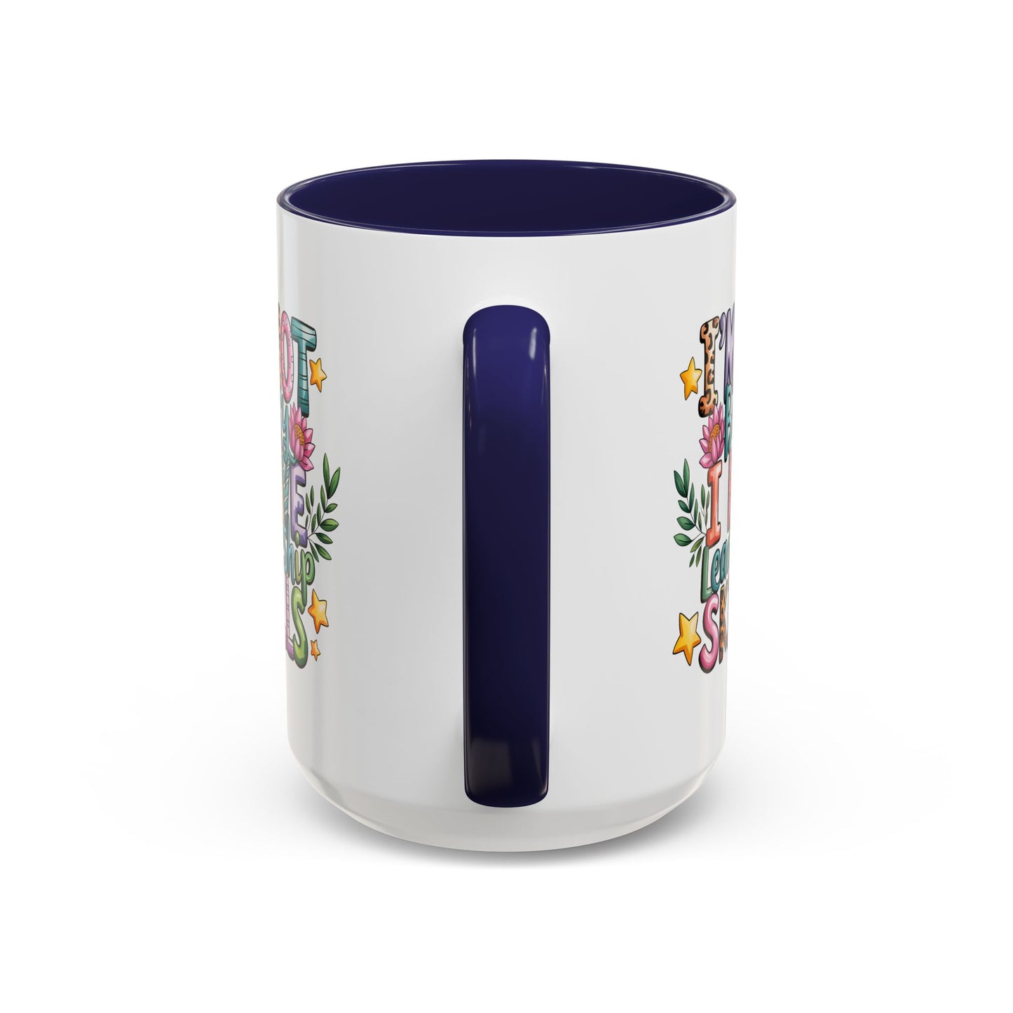 Humor Mug - I'm Not Bossy