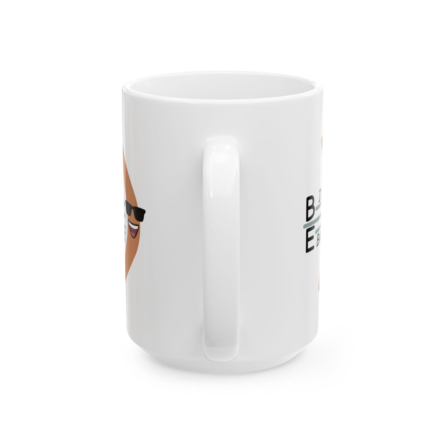 Humor Mug - I'll Be Back