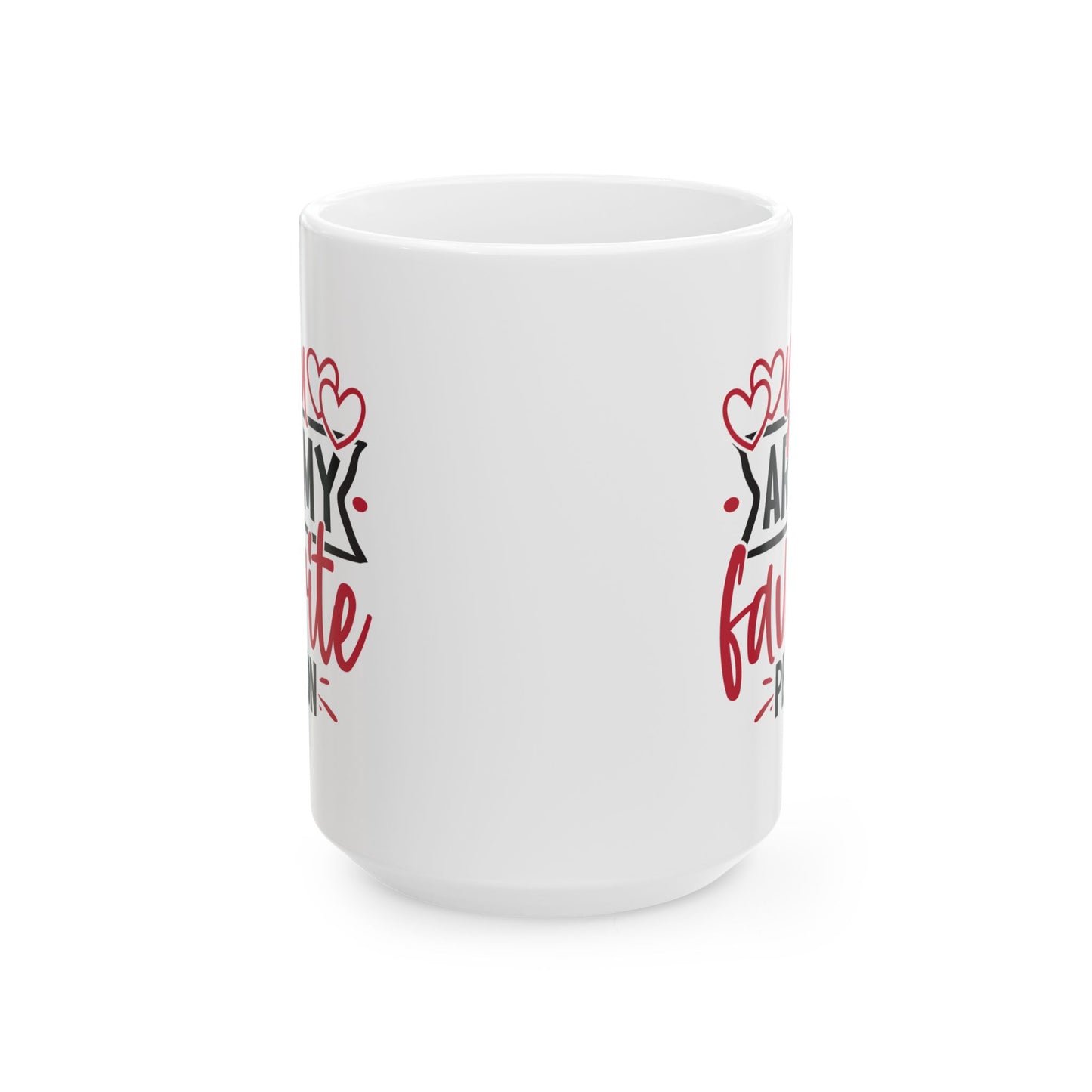 Anniversary Mug - You Are My Favorite Person
