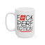 Adult Mug - Fuck Perfection