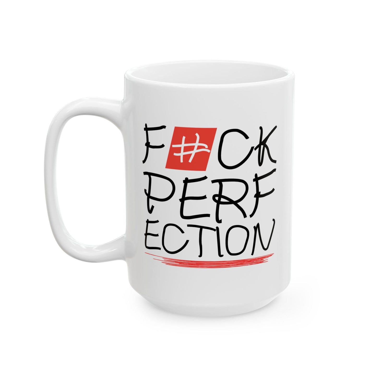 Adult Mug - Fuck Perfection