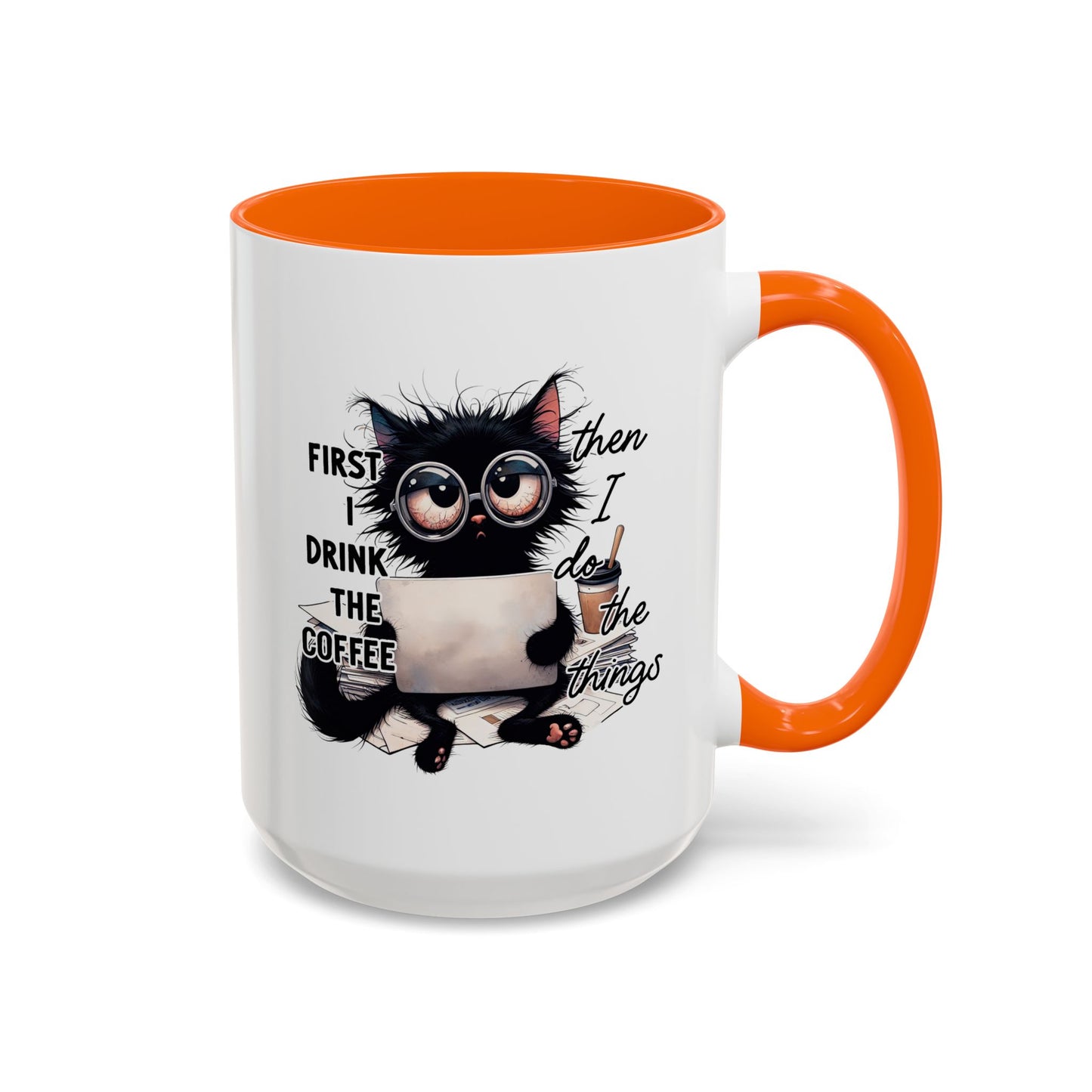Animal Mug - First I Drink The Coffee
