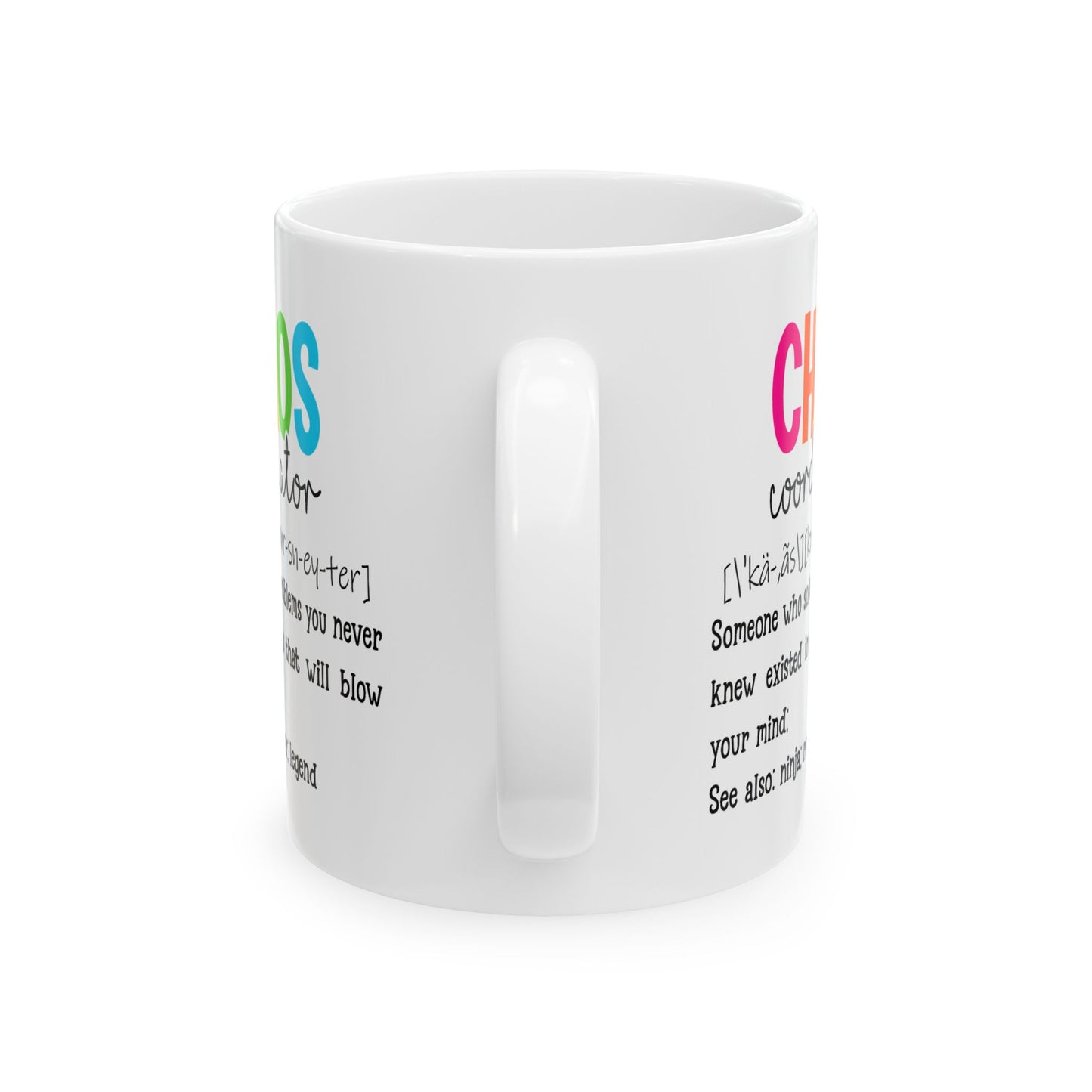 Humor Mug - Chaos Coordinator