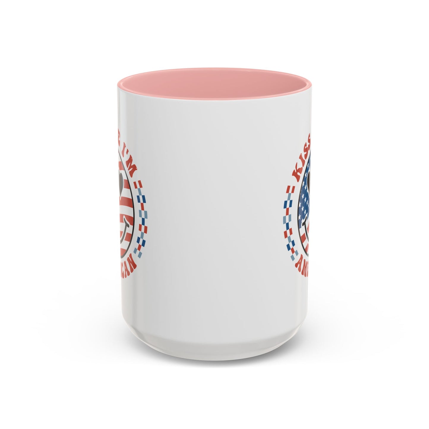 4th of July Mug - Kiss Me I'm American