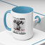 Humor Mug - I'm Not Good at Advice