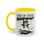Humor Mug - Hang In There It Gets Worse