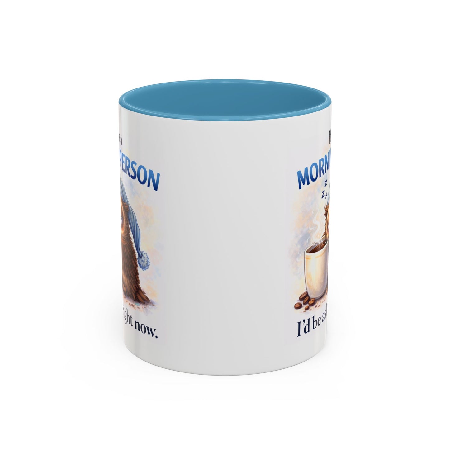 Humor Mug - If I Was A Morning Person