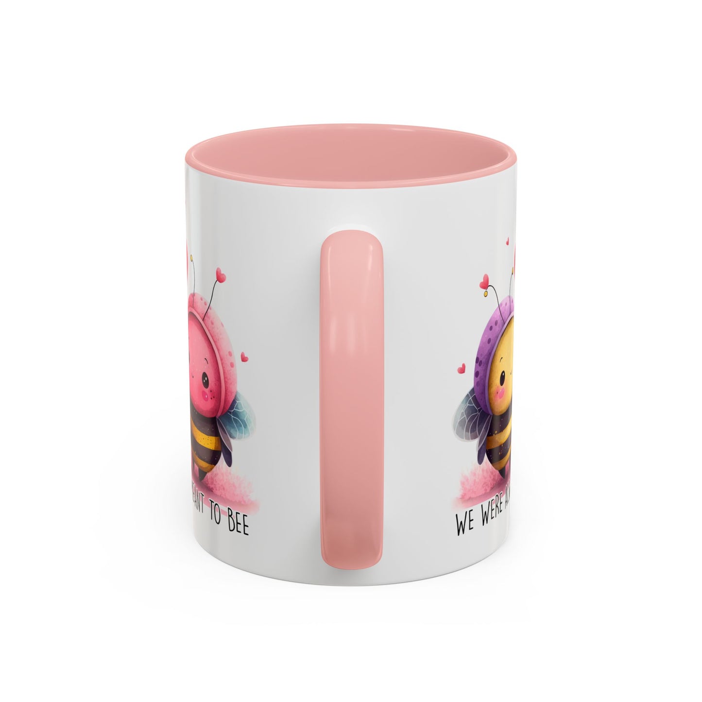 Anniversary Mug - We Were Always Meant To Bee