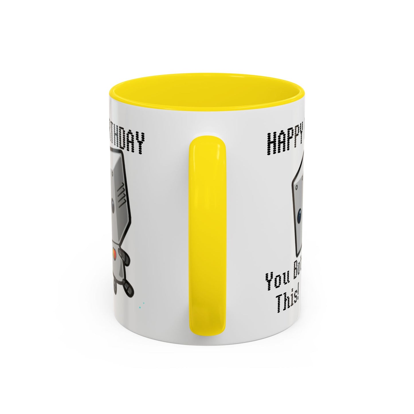 Birthday Mug - You Bot This