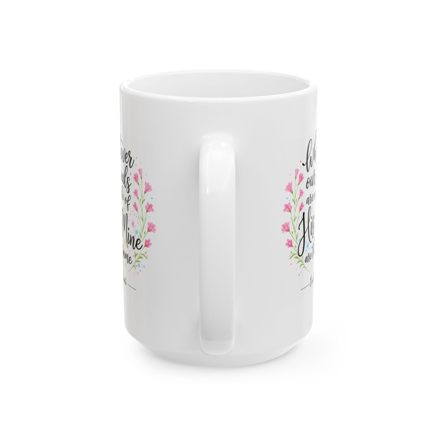 Anniversary Mug - Whatever Our Souls