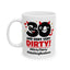 Birthday Mug - 30 and Very Very Dirty