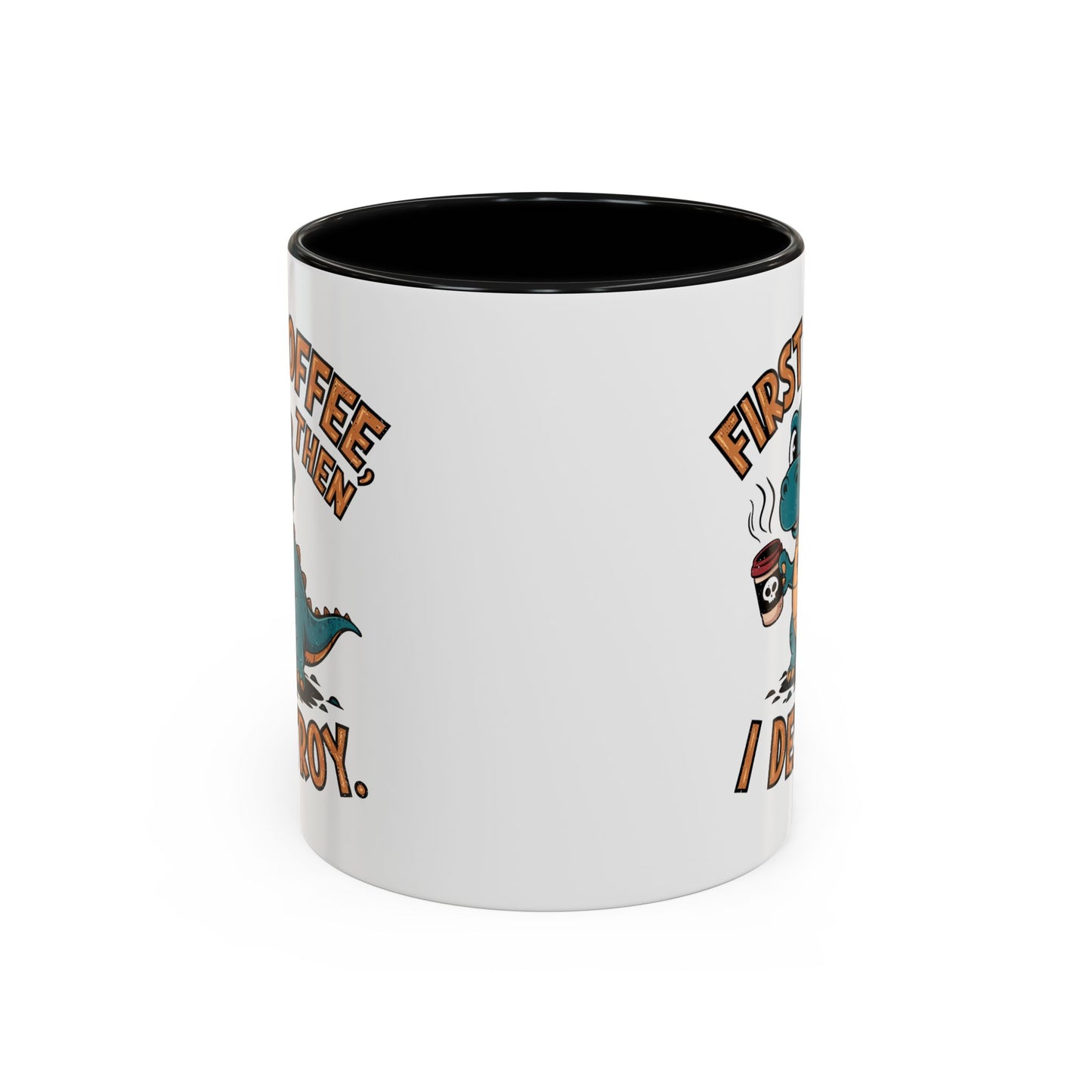 Humor Mug - First Coffee Then