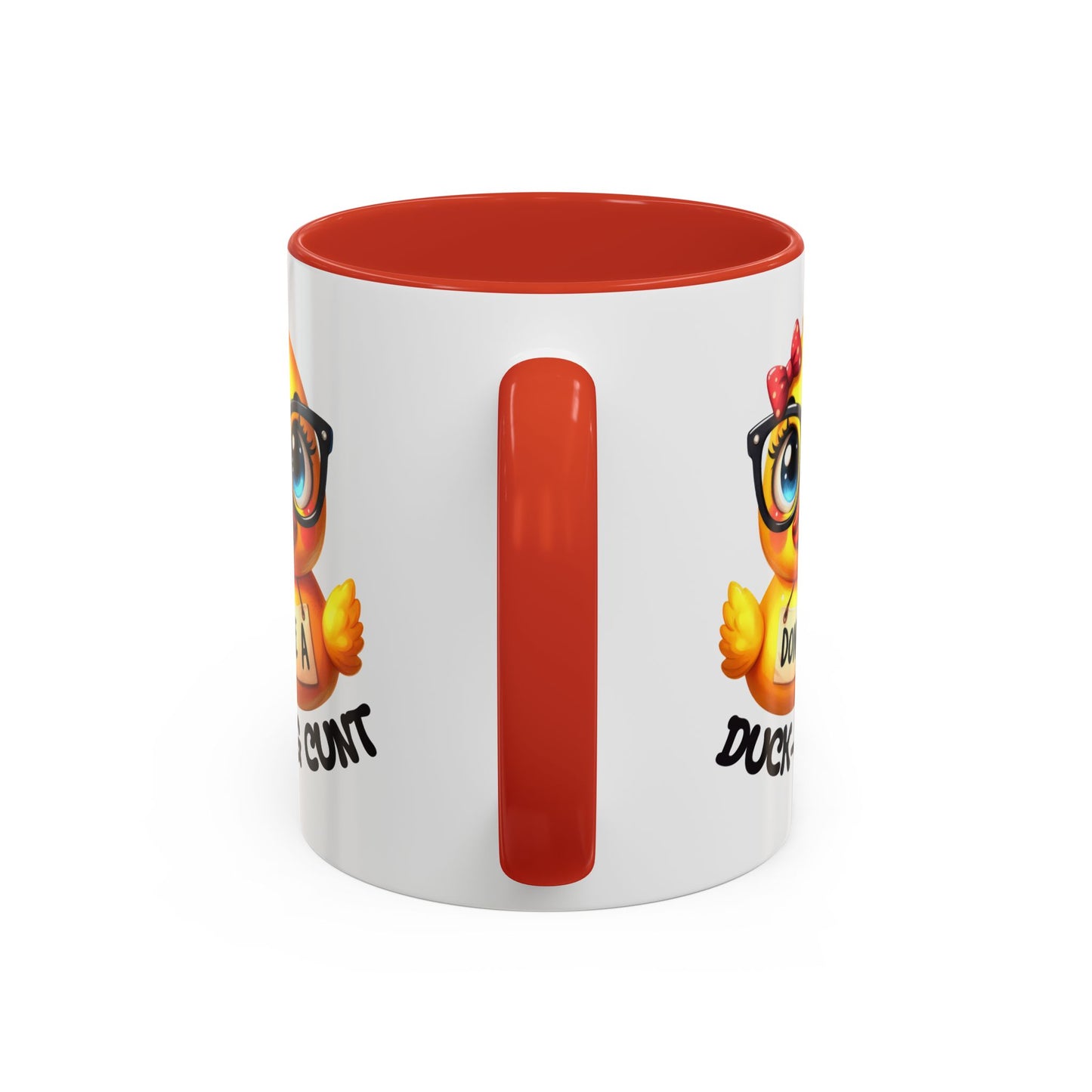 Humor Mug - Don't Be a Duck-ing Cunt