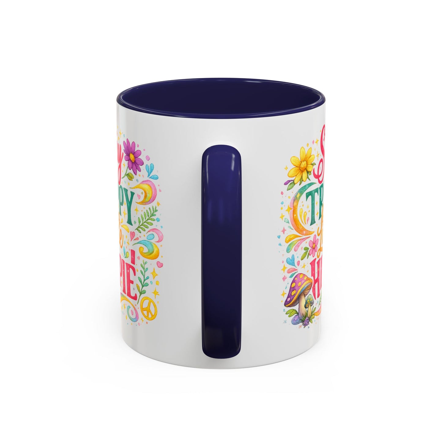Wellness Mug - Stay Trippy Little Hippie
