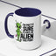 Alien Mug - I'm Pretty Sure