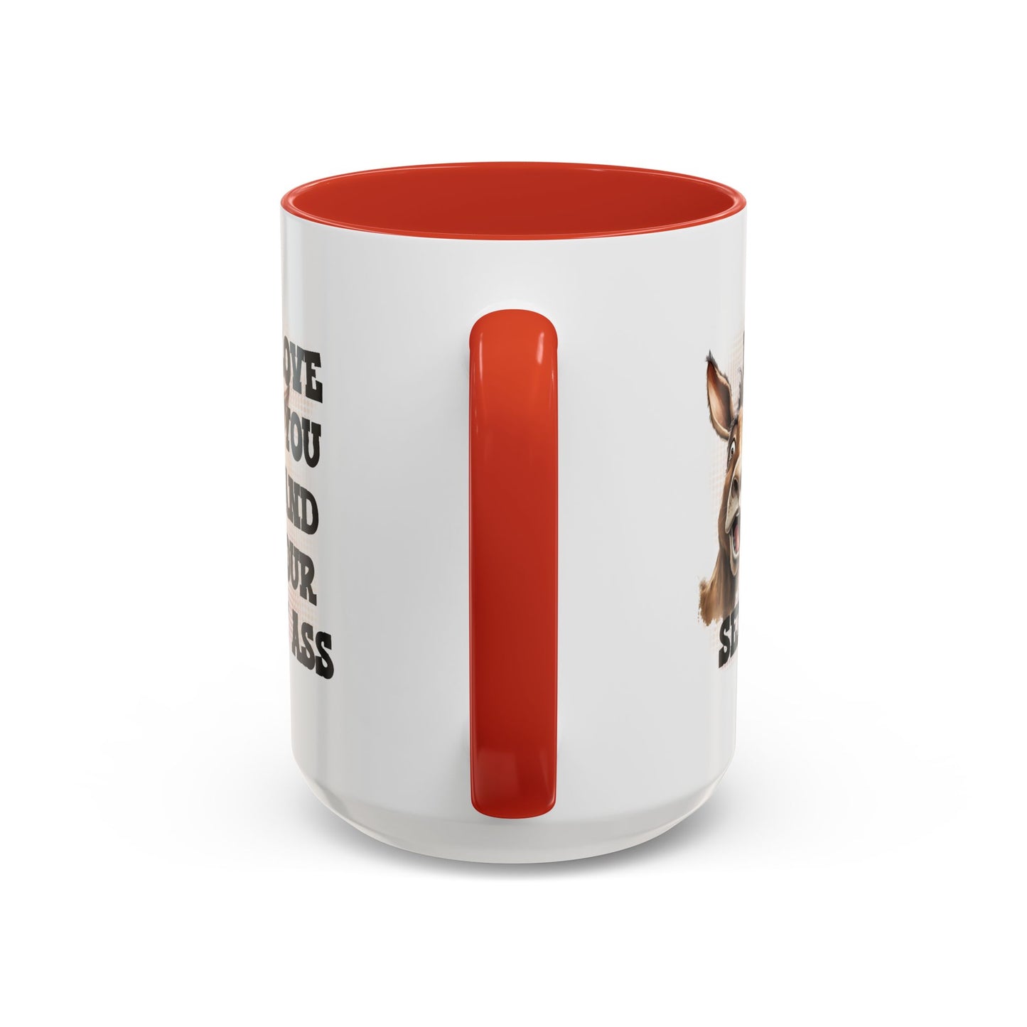 Valentine's Day Mug - I Love You Ass