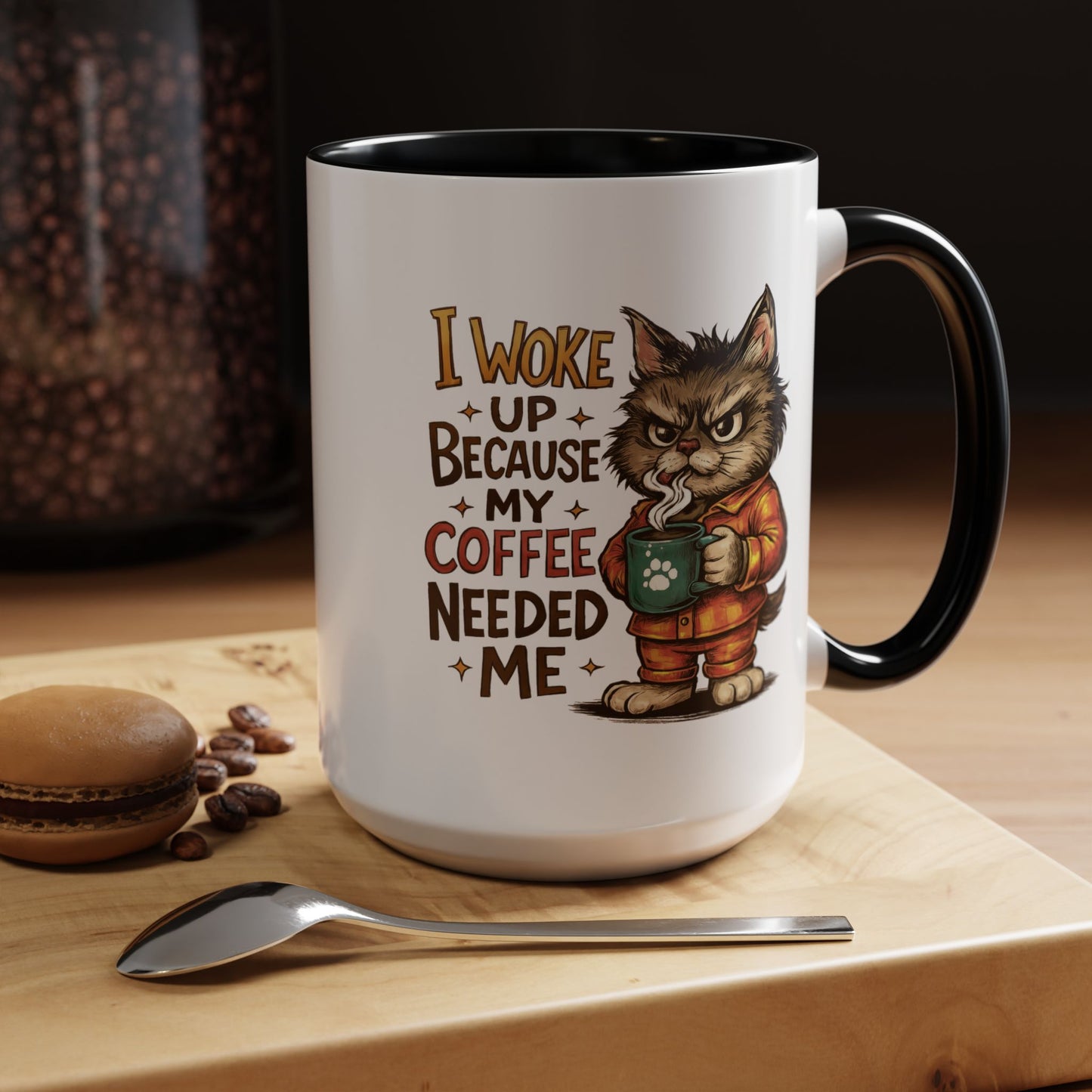 Animal Mug - I Woke Up Because