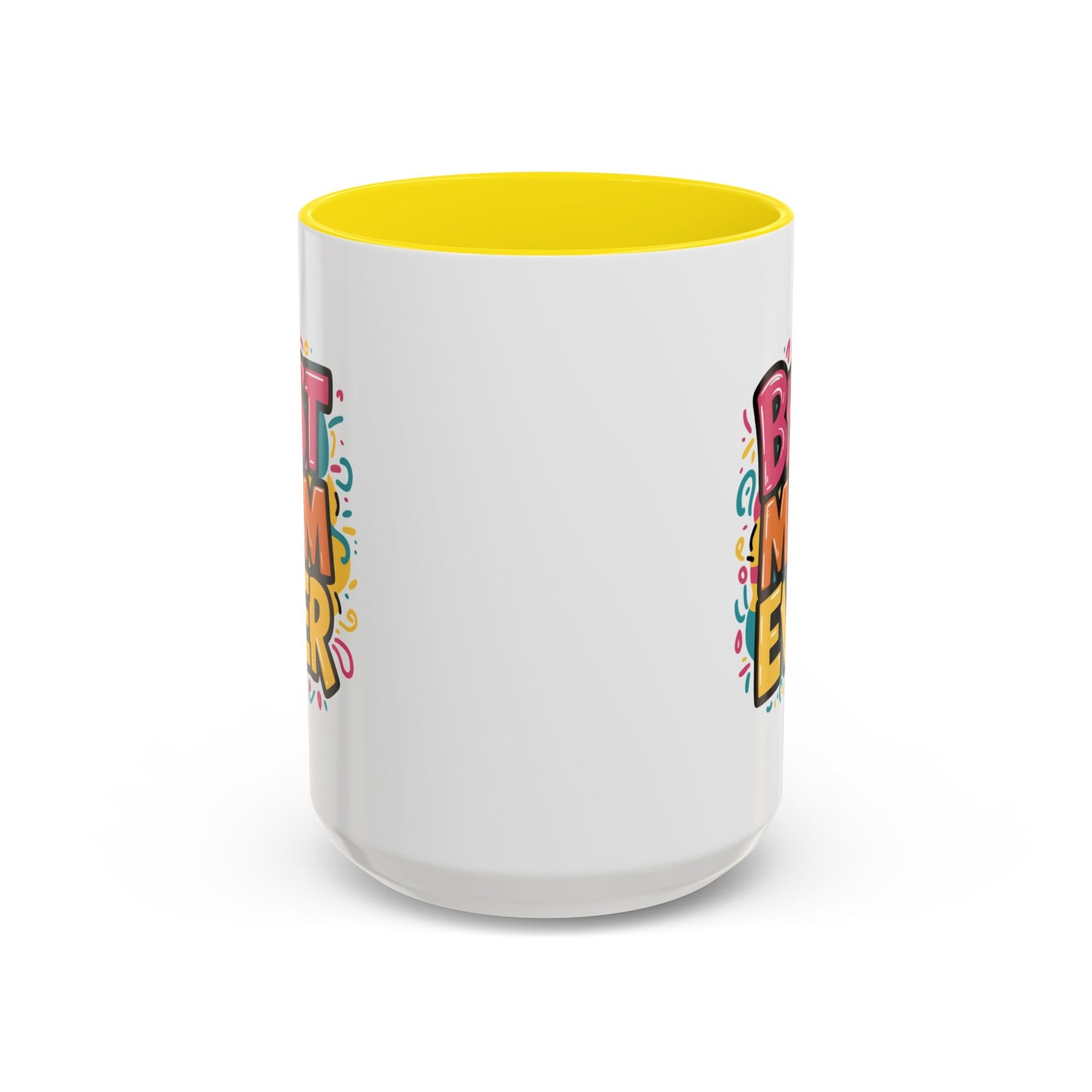 Mother's Day Mug - Best Mom Ever Banner