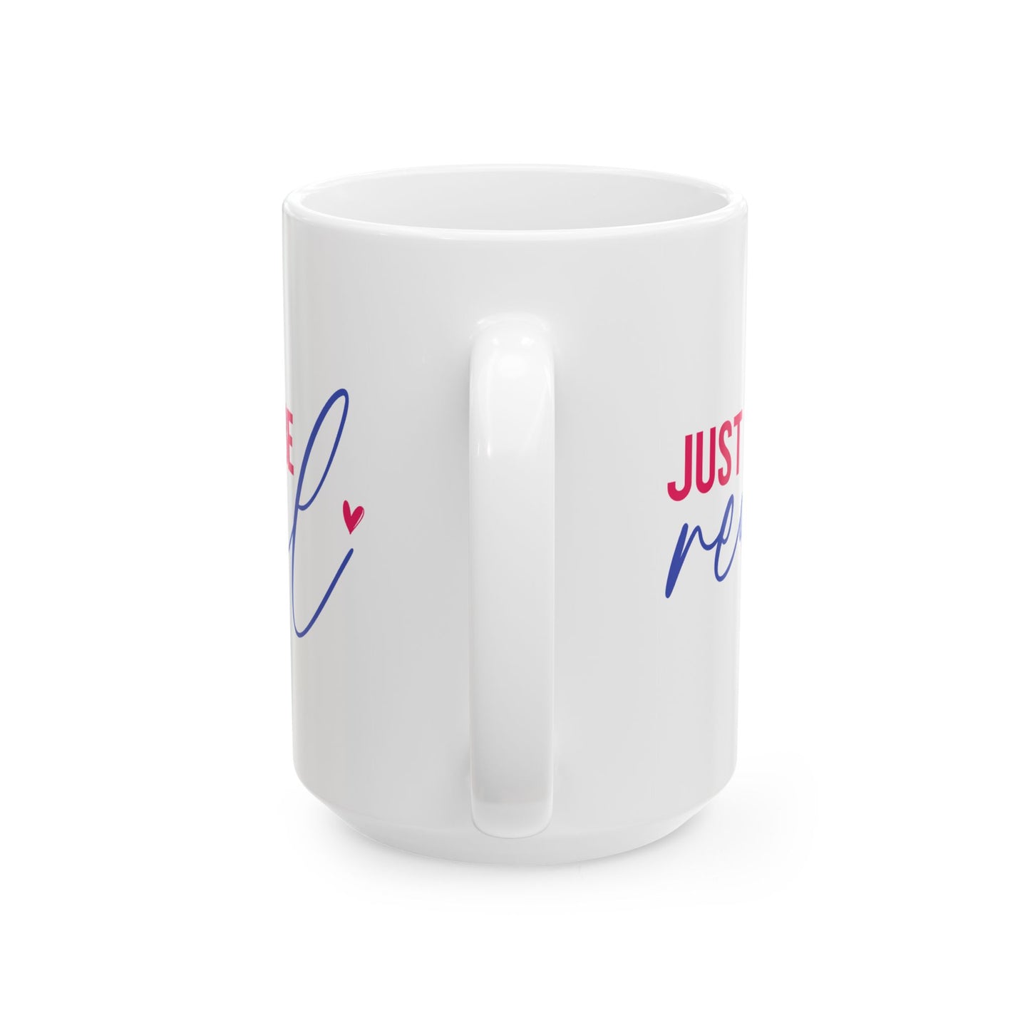 Wellness Mug - Just Be Real