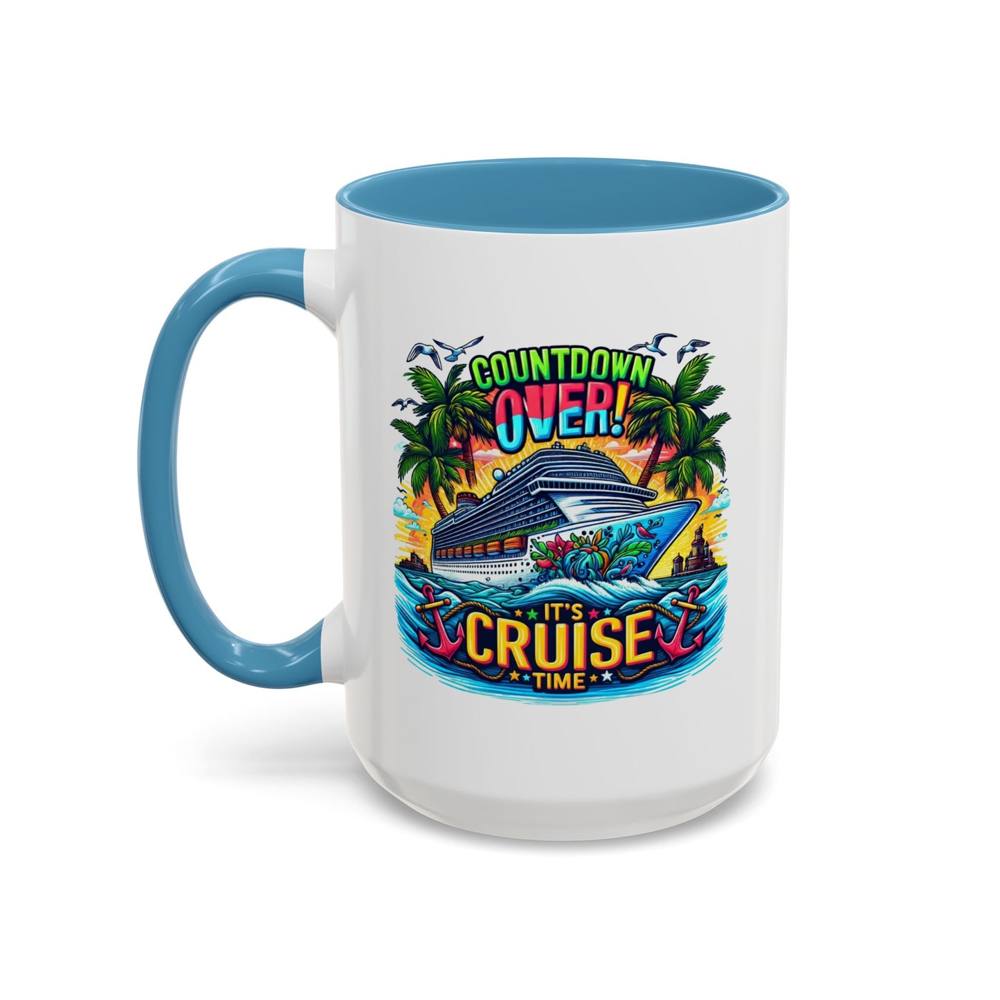 Humor Mug - Cruise Time