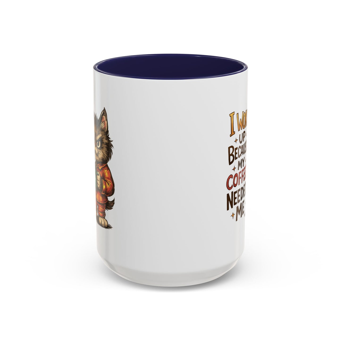 Animal Mug - I Woke Up Because