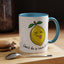 Adult Mug - Don't Be Such A Sour Bitch