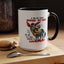 Humor Mug - If You Are Talking Behind My Back