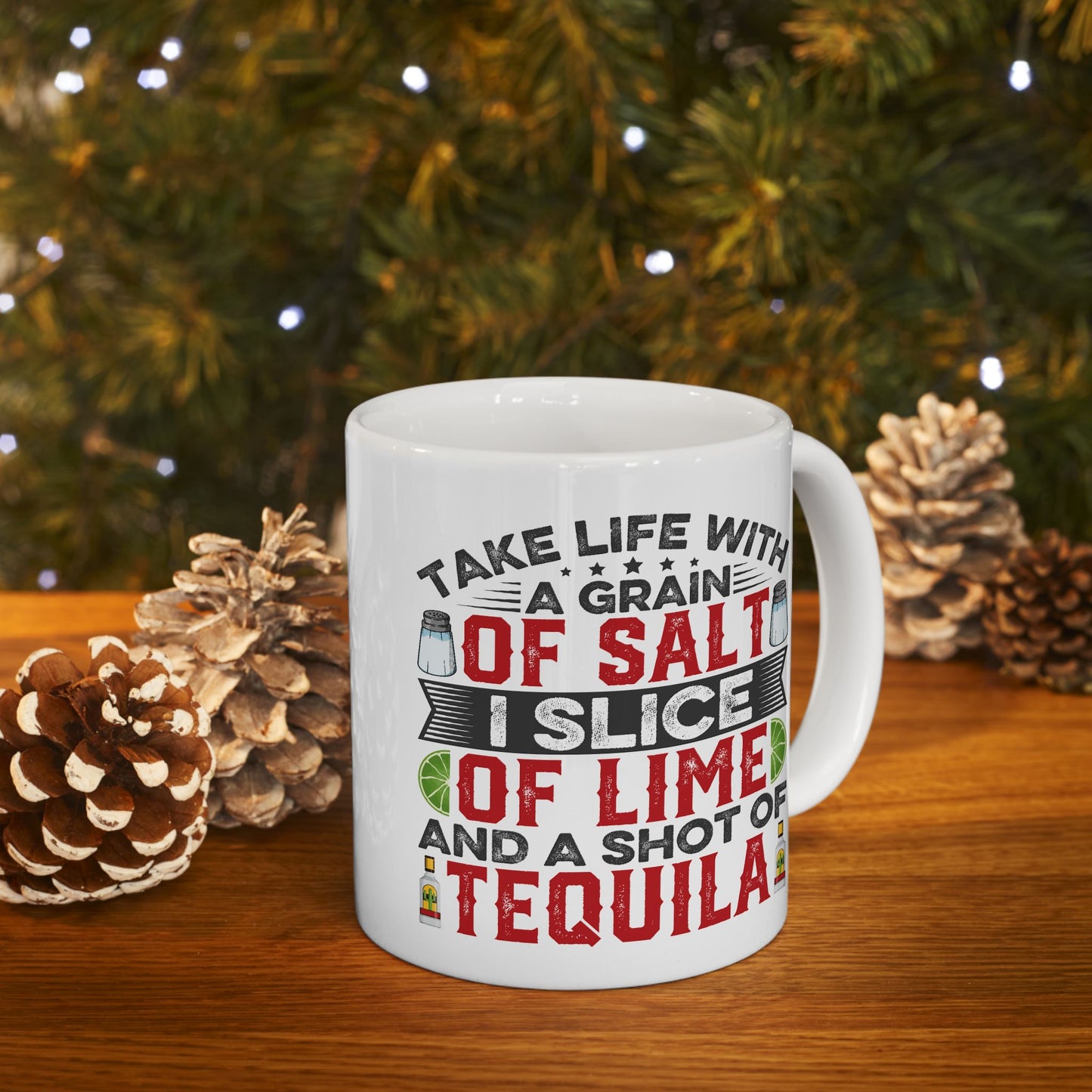 Humor Mug - Take Life With a Grain of Salt