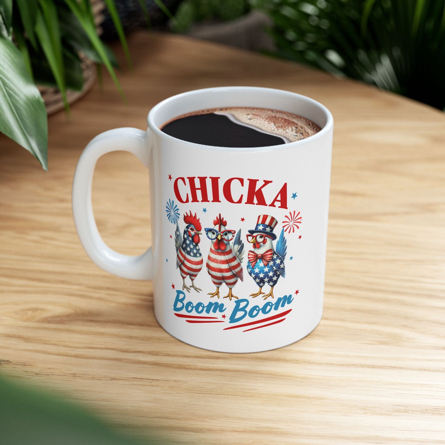 4th of July Mug - Chicka Boom Boom