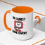 Humor Mug - No Games