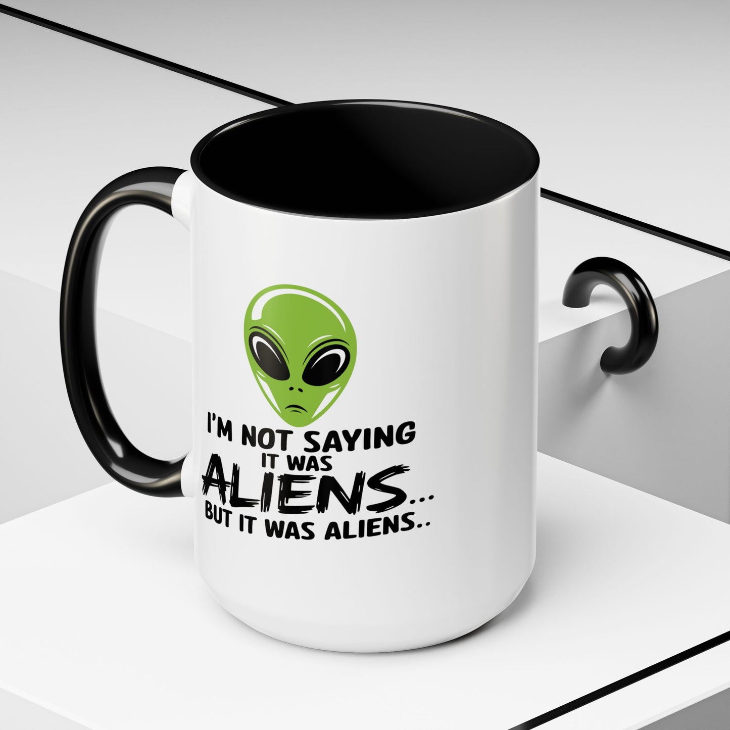 Alien Mug - I'm Not Saying
