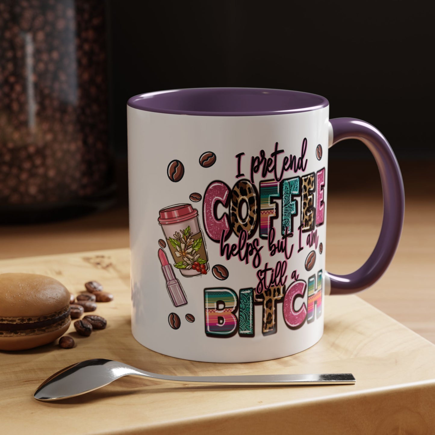 Humor Mug - I Pretend Coffee Helps